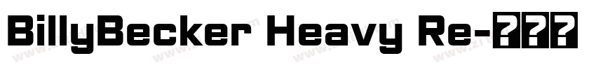 BillyBecker Heavy Re字体转换